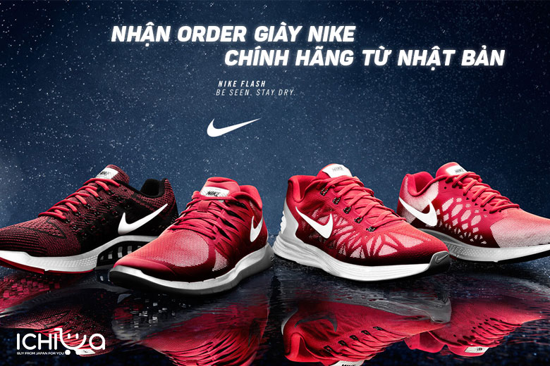 Nhận order đặt mua giày Nike chính hãng từ Nhật Bản ship về Việt Nam