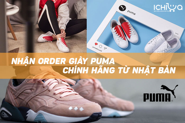Chuyên nhận order giày Puma chính hãng từ Nhật Bản về Việt Nam