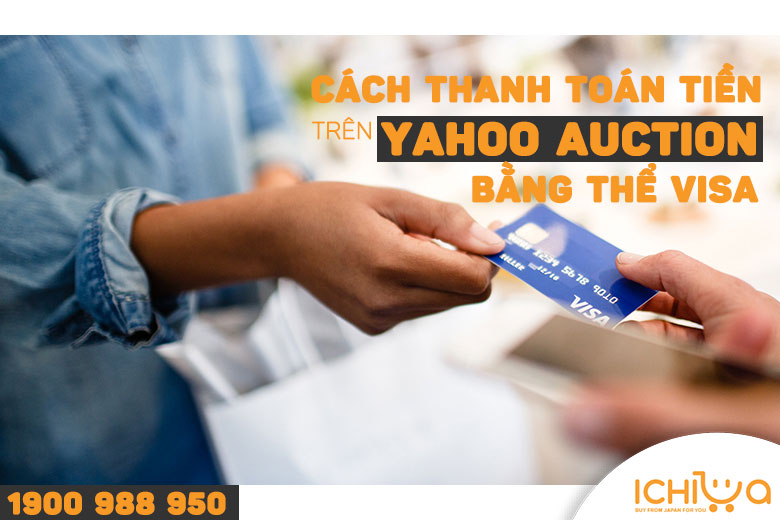 cách thanh toán tiền trên Yahoo bằng thẻ visa